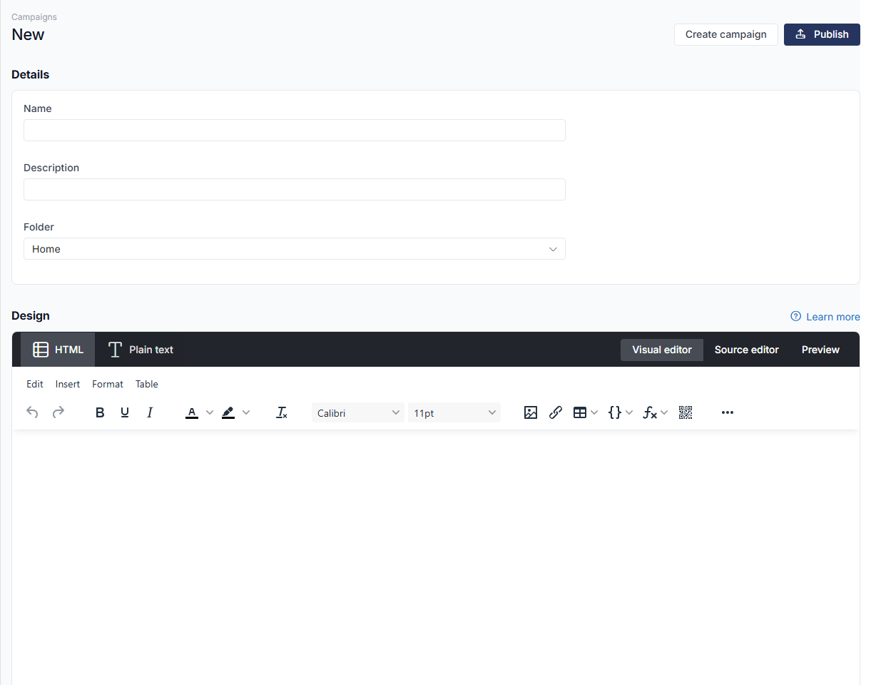 New campaign page with Name, Description and Folder fields, the Create campaign and Publish buttons in the page header, and the visual editor below.