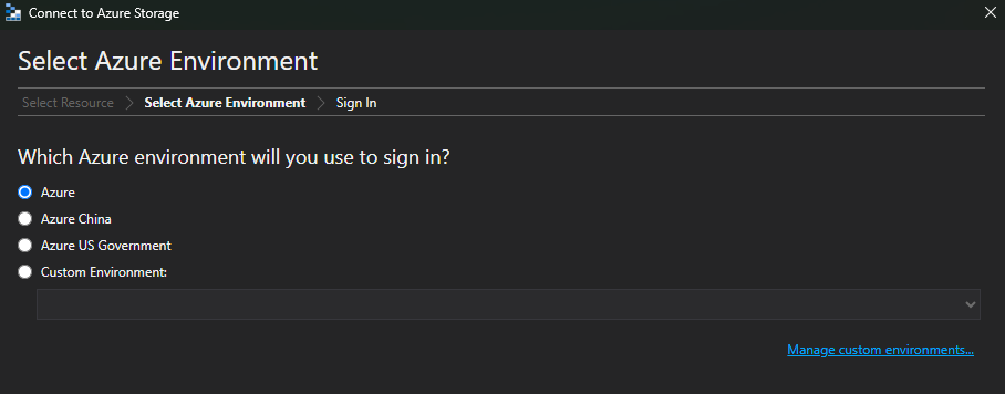 Azure Storage Explorer environment selection screen